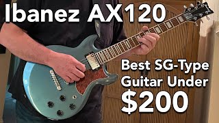 Video thumbnail for Ibanez AX120 First Look - Best SG-Type Guitar Under $200 by Tony Lee Glenn
