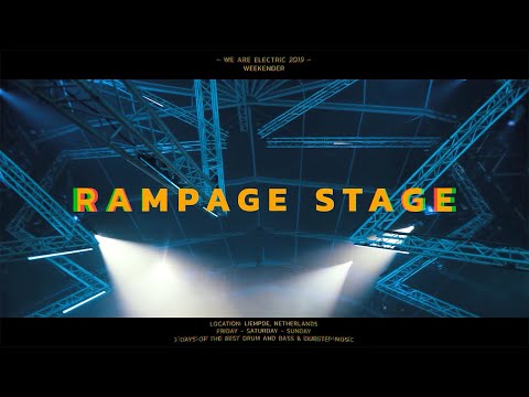 We Are Electric 2019 // RAMPAGE STAGE AFTERMOVIE