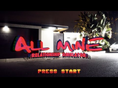 Video thumbnail for All Mine