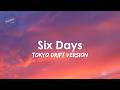 DJ Shadow - Six Days (Lyrics) Tokyo Drift Version