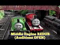 T F Middle Engine REDUB Auditions CLOSED