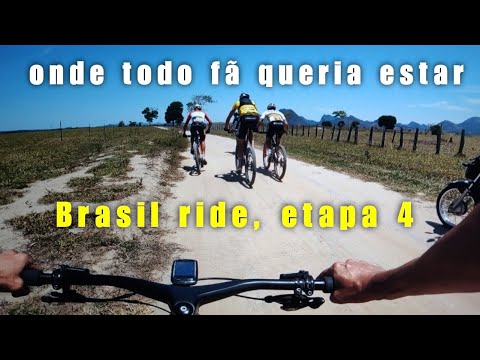 BRASIL RIDE , etapa 4, fui de roda nos campeões mundiais.