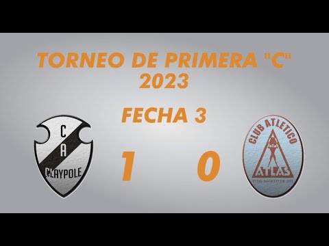 Primera "C" Campeonato 2023 - Fecha 3 - Claypole 1 Atlas 0 - Resumen