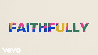 TobyMac - Faithfully (Lyric Video)