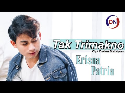 Krisna Patria - Tak Trimakno | Dangdut [OFFICIAL]