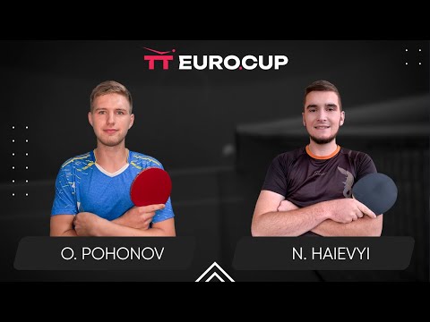 18:00 Oleksandr Pohonov - Nazarii Haievyi 27.07.2024 TT Euro.Cup Ukraine Master. TABLE 4