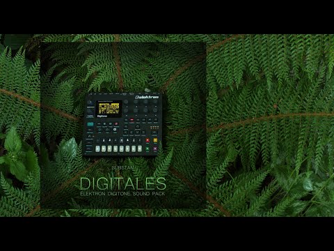 DigiTales ... 100 sounds for the Elektron Digitone ... ambient sound pack