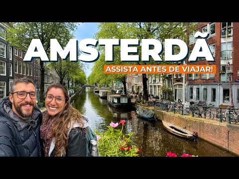 AMSTERDAM: Roteiro de viagem completo pela capital da Holanda! | O que fazer, preços e hospedagem