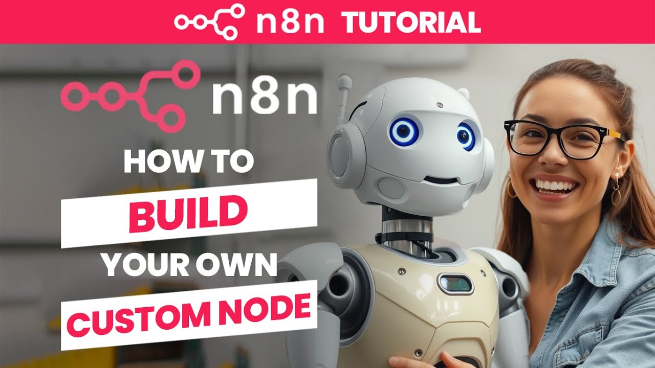 n8n Tutorial #7: Create your own Custom Node