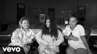 Little Mix - In the Studio