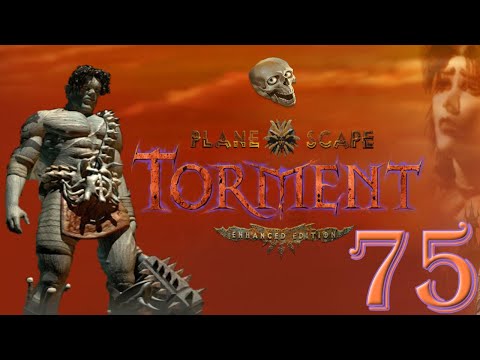 Ep 75: Dak'kon's Pain - Planescape: Torment (EE) [BLIND Let's Play]