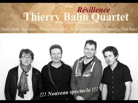 Thierry Balin Quartet 