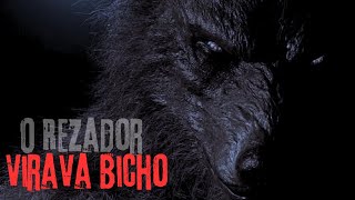 O CAUSO DE MOISÉS REZADOR QUE TAMBÉM VIRAVA BICHO.