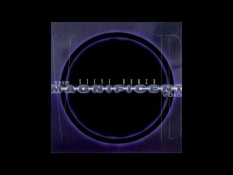 Steve Roach - The Magnificent Void (Full Album)