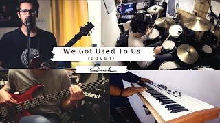 We got used to us (Cover) - Riverside