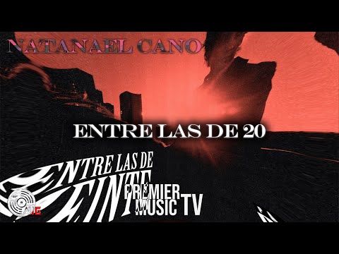 Entre las de 20 · Bizarrap Ft. Natanael Cano (Official Audio)