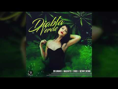 Diabla Verde - Benny Benni ❌Endo❌ Delirious ❌Machito (Audio Office)