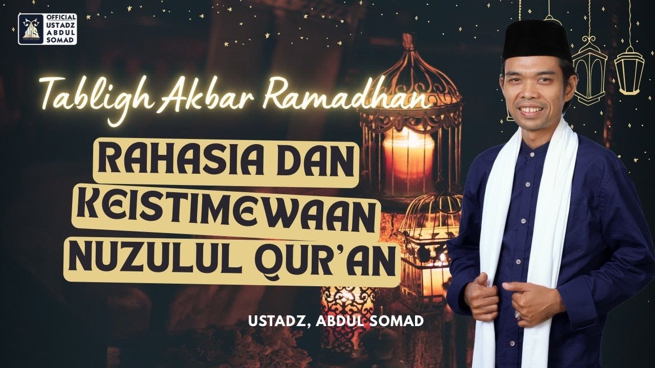 LIVE | Rahasia & Keistimewaan Nuzulul Qur'an, Masjid Al-Mizan | Ust Abdul Somad