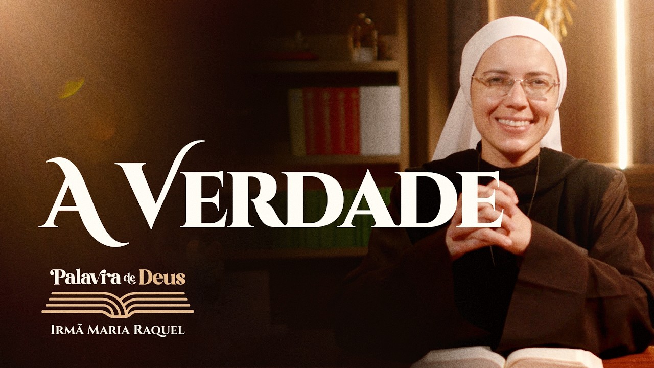 A Verdade (Mt 28,8-15) Palavra de Deus | Irmã Maria Raquel 06/04