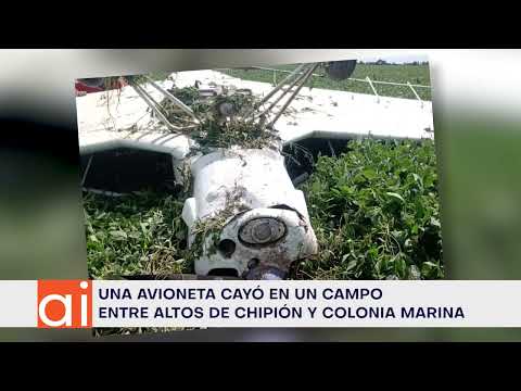 Una avioneta cayó en un campo entre Altos de Chipión y Colonia Marina
