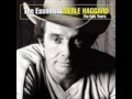 Merle Haggard - I Had A Beautiful Time