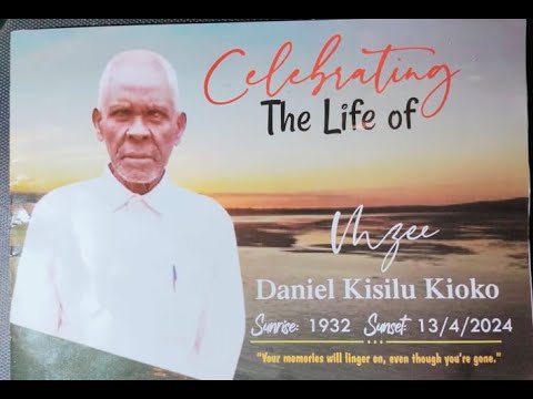 CELEBRATING THE LIFE OF  MZEE DANIEL KISILU KIOKO