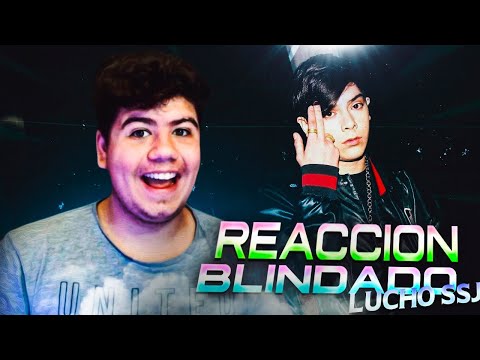 Lucho SSJ - Blindado (Videoclip Oficial) // Reacción Anthonyby10