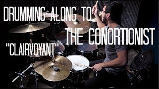 Drumming Along to The Contortionist's "Clairvoyant" - Richie Martinez