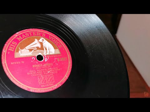 Muskrat Ramble ~ Phil Harris & His Dixieland Syncopators ~ HMV 78rpm ~ HMV 511 Gramophone