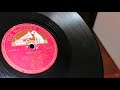 Muskrat Ramble ~ Phil Harris & His Dixieland Syncopators ~ HMV 78rpm ~ HMV 511 Gramophone