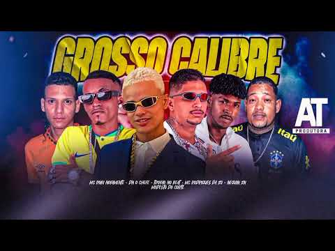GROSSO CALIBRE, NEGUIN ZN, DN O CHEFE, RODRIGUES DA ZO MODESTO DO CORTE TROVÃO NO BEAT MC ROBI #2024