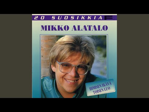 Sun On Oltava Viilee - Mikko Alatalo