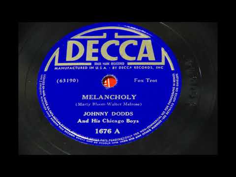 Johnny Dodds and his Chicago Boys [Melancholy] 1938,