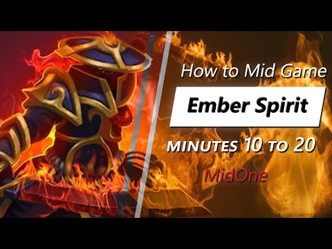 MidOne mid game Ember Spirit | Minute 10 to 20