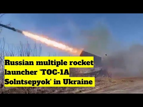 🔴Russian 🇷🇺 multiple rocket launcher 'TOC-1A Solntsepyok' in Ukraine 🇺🇦.