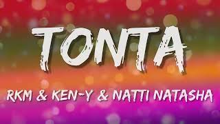 Rkm &amp; Ken-Y ❌ Natti Natasha – Tonta (Letra\Lyrics)