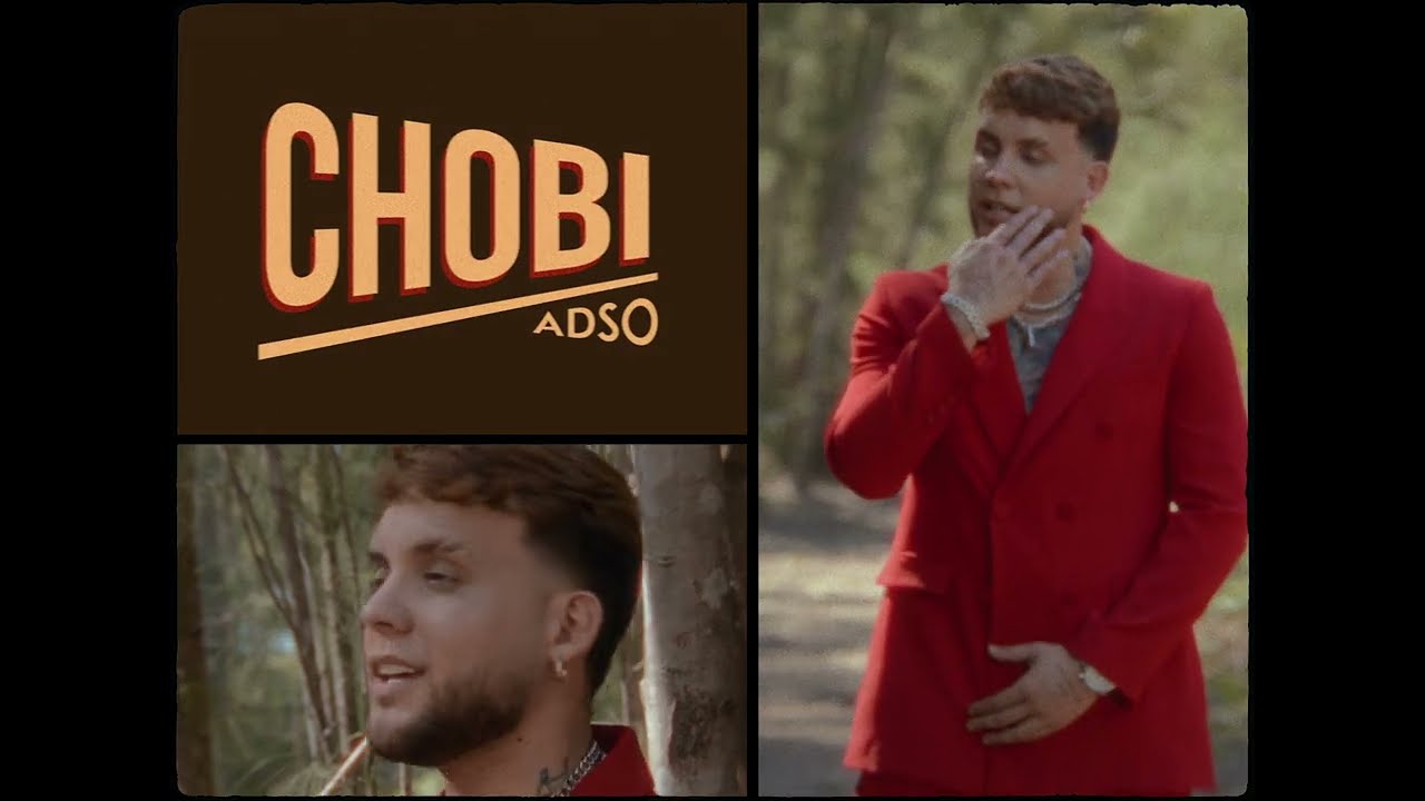 Chobi -  ADSO (Official Video)