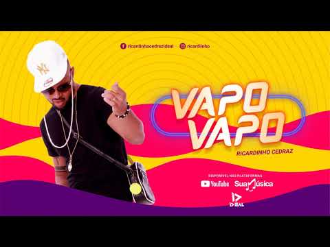 Ricardinho Cedraz - Vapo Vapo (Áudio) Forró Ideal