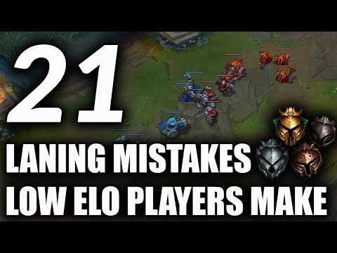 21 Laning Mistakes Most Low Elo Players Make | How To Improve Your Laning S10 ~ League of Legends