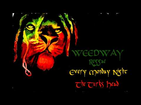 Weedway - Roots Natty Roots