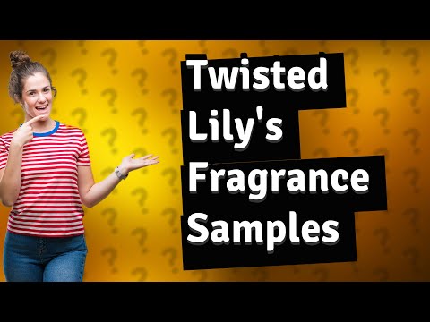 How big are the samples from Twisted Lily?