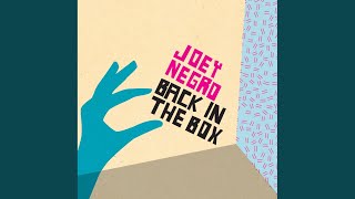 Joey Negro: Back In The Box