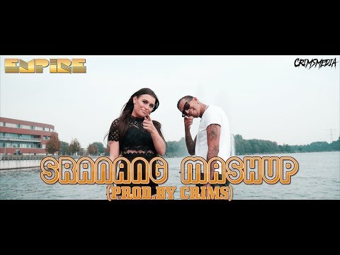 EMPIRE - SRANANG MASHUP x BADMAN x CHARLENE BAKKER (PROD.BY CRIMS)