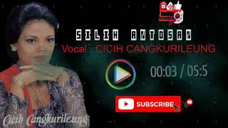 Download lagu Silih Antosan - Cicih Cangkurileung (hd) #mantul brow mp3