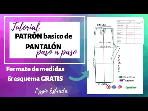 #07 Patronaje BASICO DE PANTALÓN dama caballero e infantil/ GRATIS  formato de medidas