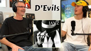 Dad hears Jay-Z - D&#39;Evils (prod. DJ Premier)