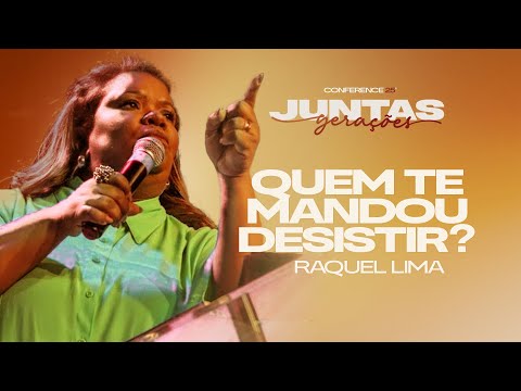A BATALHA VEM PARA TE TORNAR TE FORTALECER! | RAQUEL LIMA | VAMOS JUNTAS