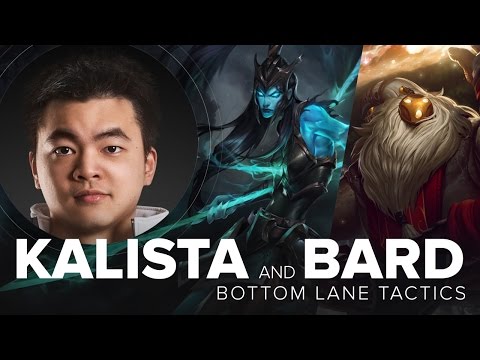 Kalista ADC and Bard Support duo guide by TL Xpecial - S5 | League of Legends