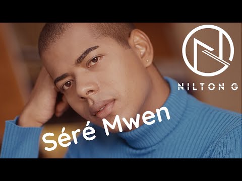 Nilton G - Séré Mwen (Official Lyric Video)