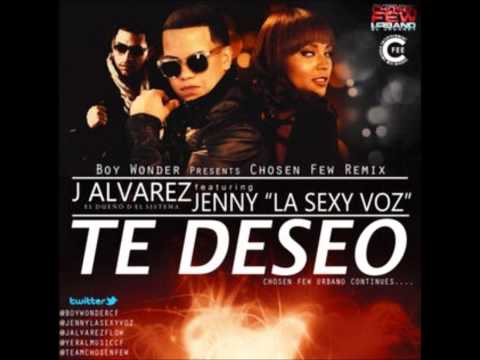 J Alvarez Ft. Jenny La Sexy Voz- Te Deseo [ Www.Arc-Flow.Net ]